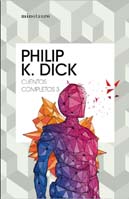Philip K. Dick Complete Stories cover